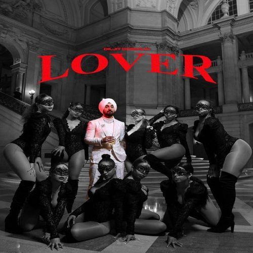 Lover Diljit Dosanjh Mp3 Song Download