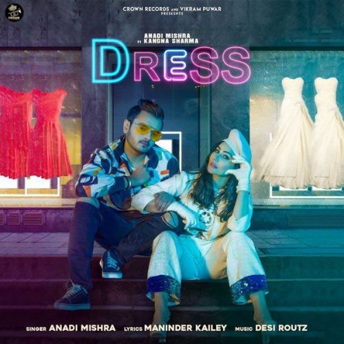 Dress Anadi Mishra Mp3 Song Download