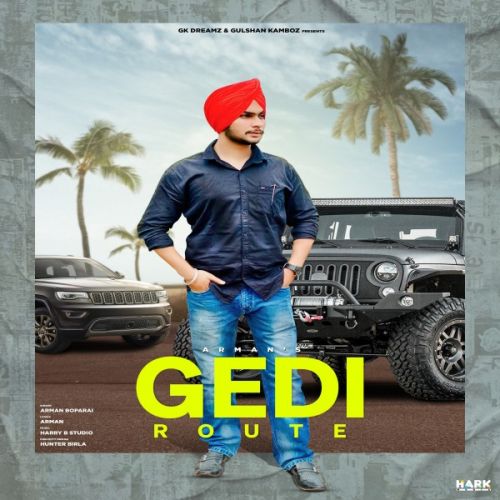 Gedi Route Arman Boparai Mp3 Song Download