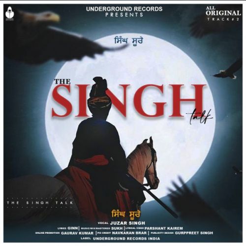 The Singh Talk Juzar Singh Mp3 Song Download