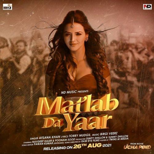 Matlab Da Yaar Afsana Khan Mp3 Song Download