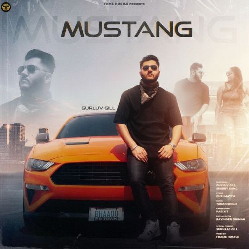 Mustang Gurluv Gill Mp3 Song Download