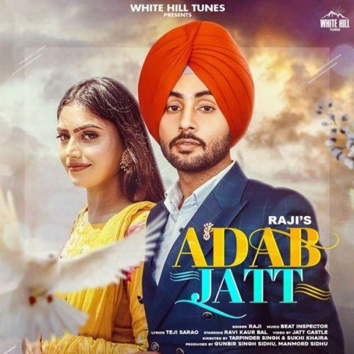 Adab Jatt Raji Mp3 Song Download