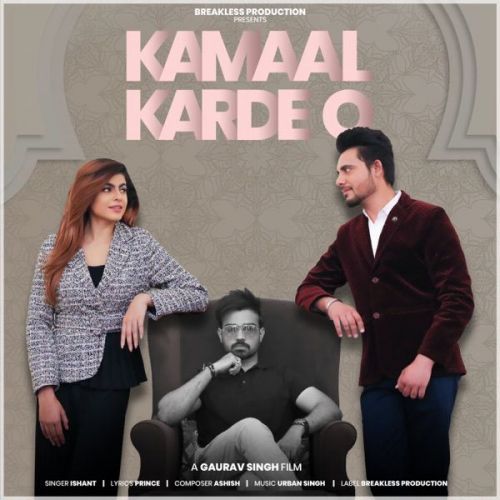 Kamaal Karde O Ishant Mp3 Song Download