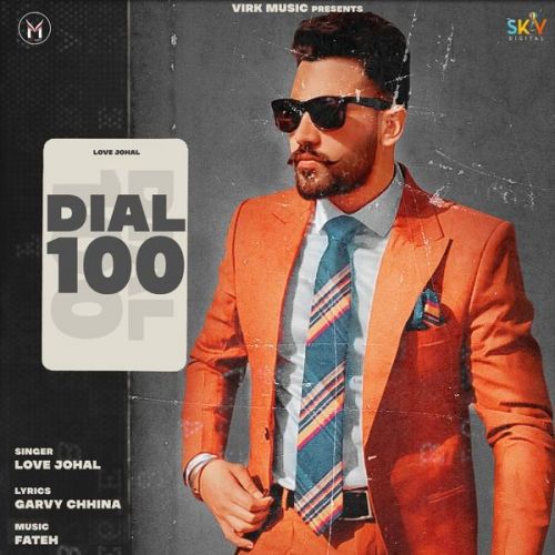 Dial 100 Love Johal Mp3 Song Download