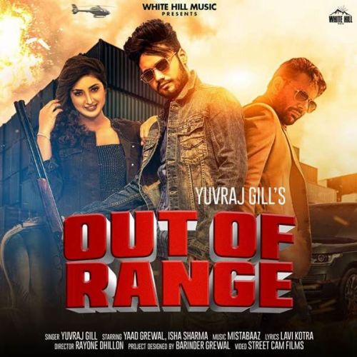 Out Of Range Yuvraj Gill Mp3 Song Download