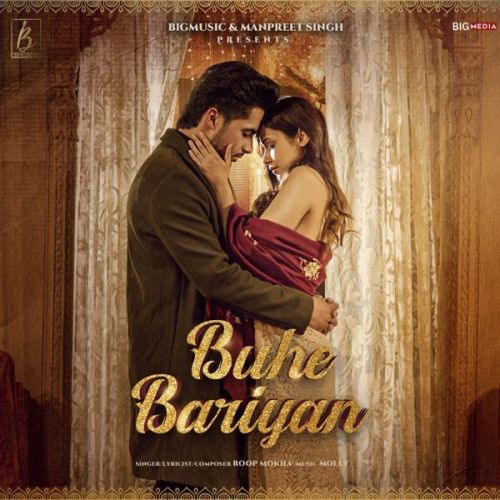 Buhe Bariyan Roop Mokha Mp3 Song Download