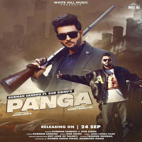 Panga Gur Sidhu, Gurman Sandhu Mp3 Song Download