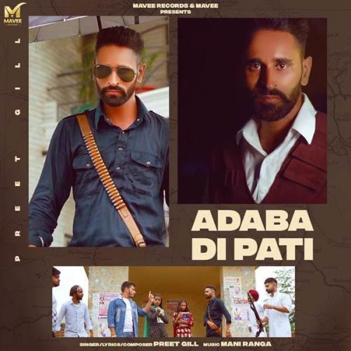 Adaba Di Pati Preet Gill Mp3 Song Download