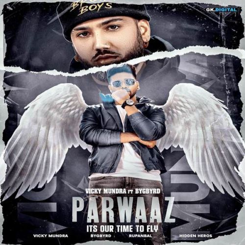 Parwaaz Vicky Mundra Mp3 Song Download