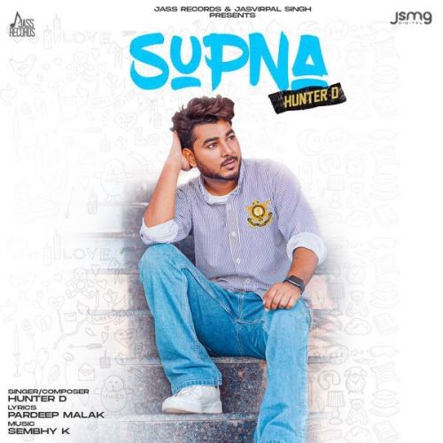 Supna Hunter D Mp3 Song Download