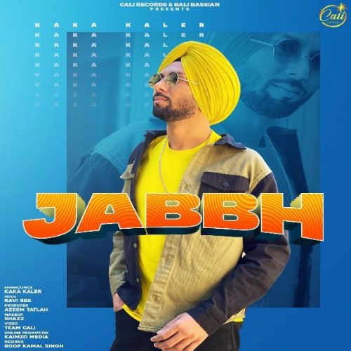 Jabbh Kaka Kaler Mp3 Song Download