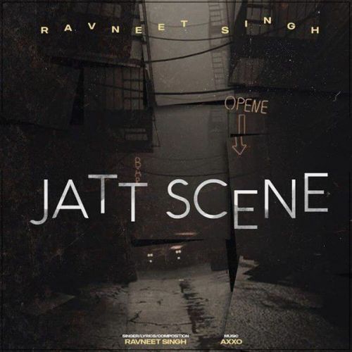 Jatt Scene Ravneet Singh Mp3 Song Download