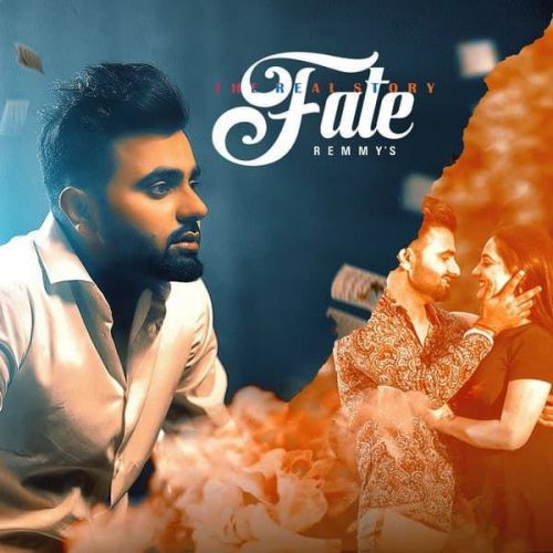 Fate (The Real Story) Remmy Mp3 Song Download