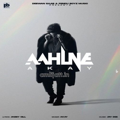 Aahlne A Kay Mp3 Song Download