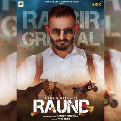 Raund Ranbir Grewal Mp3 Song Download