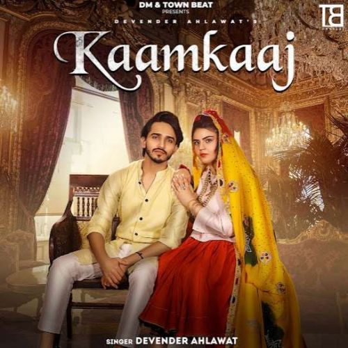 Kaamkaaj Devender Ahlawat Mp3 Song Download