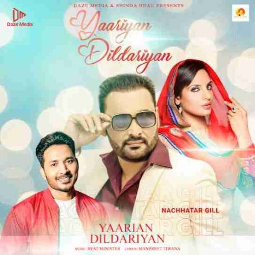 Yaarian Dildariyan Nachhatar Gill Mp3 Song Download