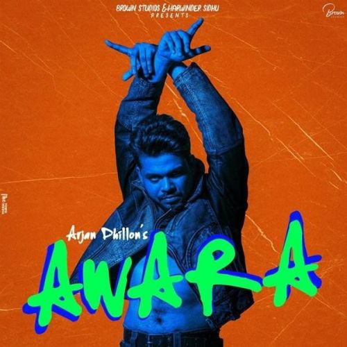 Awara By Arjan Dhillon full album mp3 songs