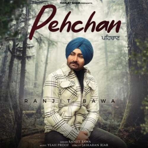 Pehchan Ranjit Bawa Mp3 Song Download