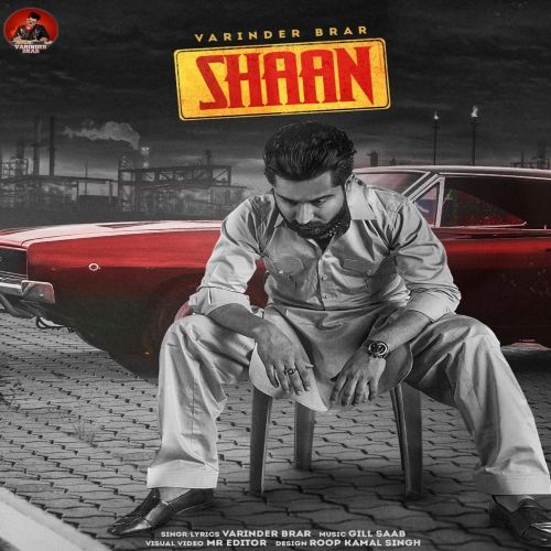 Shaan Varinder Brar Mp3 Song Download