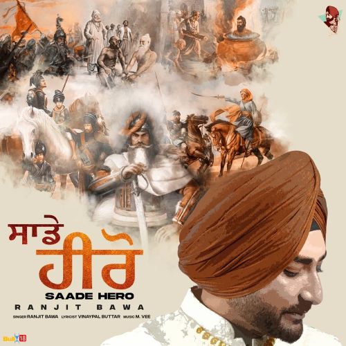 Sade Hero Ranjit Bawa Mp3 Song Download