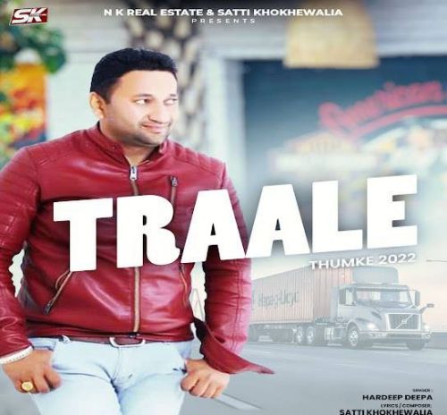 Traale (Thumke 2022) Hardeep Deepa Mp3 Song Download