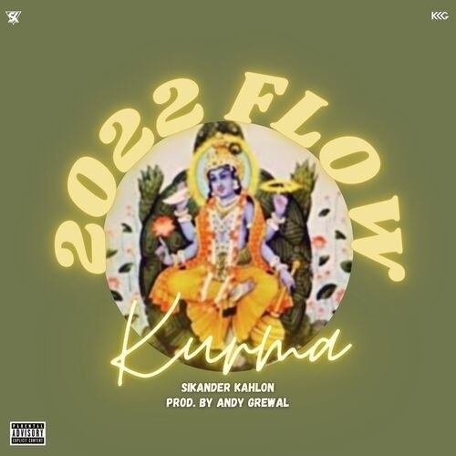 2022 FLOW Sikander Kahlon Mp3 Song Download