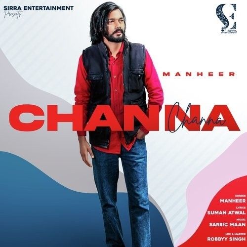 Channa Manheer Mp3 Song Download