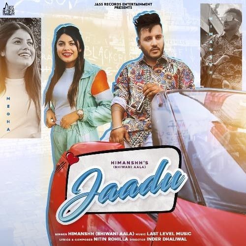 Jaadu Himanshh Mp3 Song Download