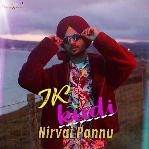 Ik Kudi Nirvair Pannu Mp3 Song Download