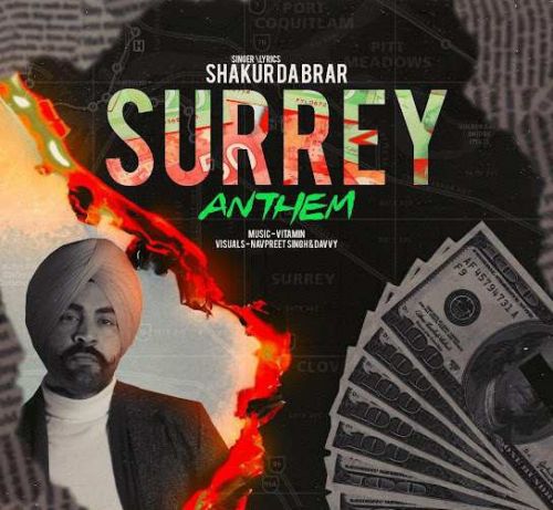 Surrey Anthem Shakur Da Brar Mp3 Song Download