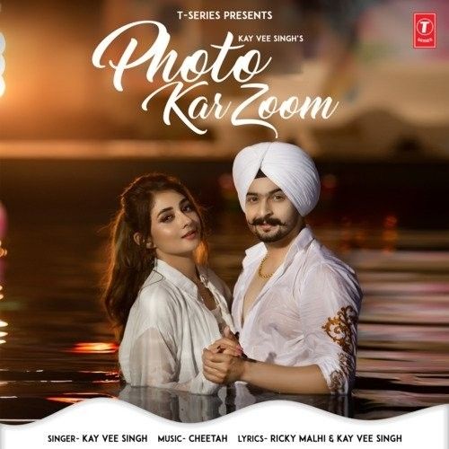 Photo Kar Zoom Kay Vee Singh Mp3 Song Download