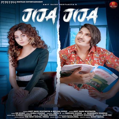 Jija Jija Amit Saini Rohtakiya Mp3 Song Download