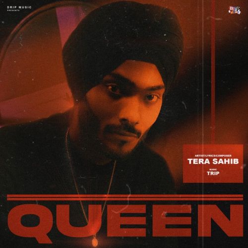 Queen Tera Sahib Mp3 Song Download