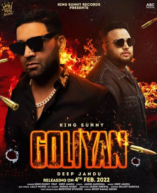 Goliyan King Sunny, Deep Jandu Mp3 Song Download