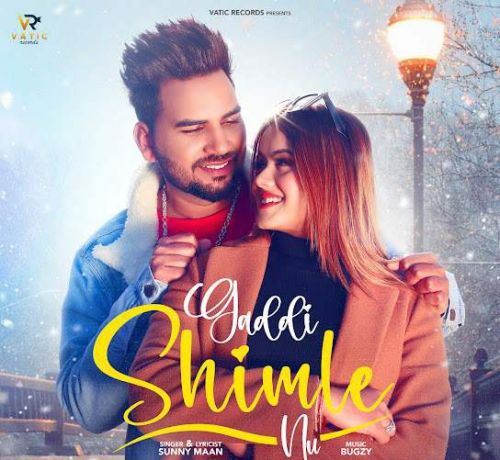 Gaddi Shimle Nu Sunny Maan Mp3 Song Download