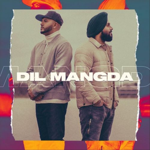 Dil Mangda Param Singh, Kamal Kahlon Mp3 Song Download