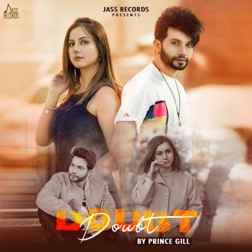 Doubt Prince Gill Mp3 Song Download