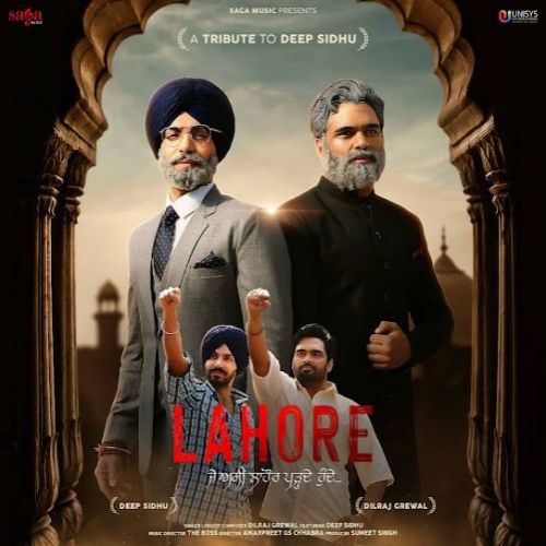 Lahore Dilraj Grewal, Deep Sidhu Mp3 Song Download