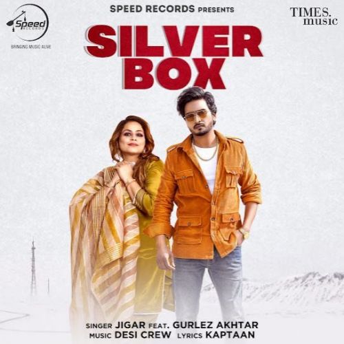 Silver Box Jigar, Gurlez Akhtar Mp3 Song Download