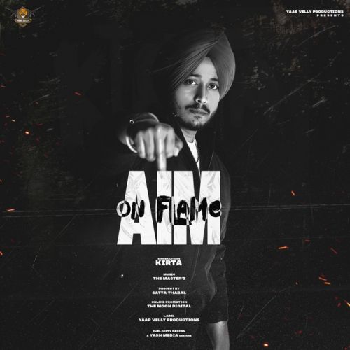 Aim On Flame - EP By Kirta full album mp3 songs