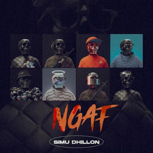 NGAF Simu Dhillon Mp3 Song Download