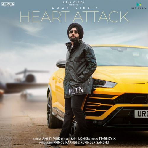 Heart Attack Ammy Virk Mp3 Song Download