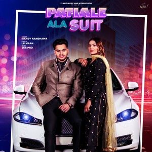 Patiale Ala Suit Mandy Randhawa Mp3 Song Download