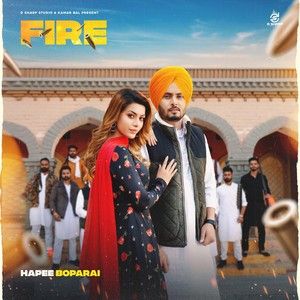 Fire Hapee Boparai Mp3 Song Download