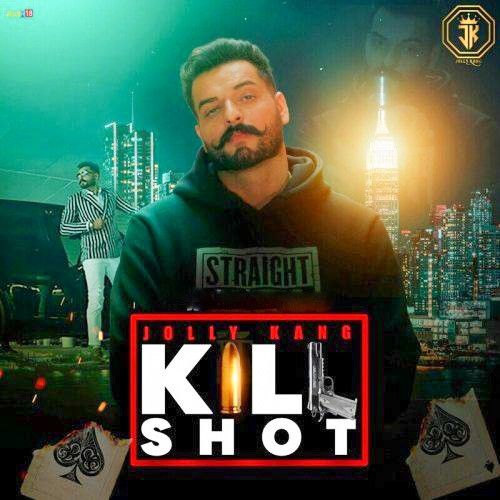 Kill Shot Jolly Kang Mp3 Song Download