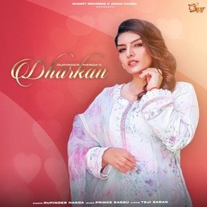 Dharkan Rupinder Handa Mp3 Song Download