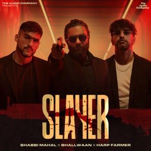 Slayer Shabbi Mahal Mp3 Song Download