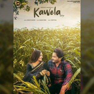 Kawela Manjit Sahota Mp3 Song Download